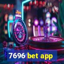 7696 bet app